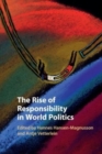 Image for The rise of responsibility in world politics