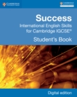 Image for Success International English Skills for Cambridge IGCSE(R) Student&#39;s Book Digital Edition