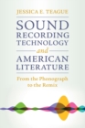Image for Sound Recording Technology and American Literature