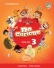 Image for Be Curious Level 3 Activity Book