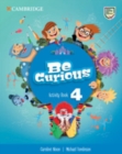 Image for Be Curious Level 4 Activity Book