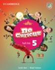 Image for Be Curious Level 5 Pupil&#39;s Book