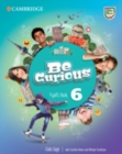 Image for Be Curious Level 6 Pupil&#39;s Book