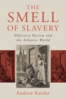 Image for The Smell of Slavery