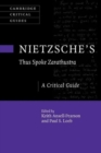 Image for Nietzsche&#39;s &#39;Thus spoke Zarathustra&#39;  : a critical guide