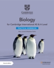 Cambridge international AS & A level biology practical workbook - Jones, Mary