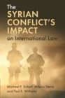 Image for The Syrian Conflict&#39;s Impact on International Law