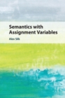 Image for Semantics With Assignment Variables