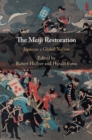 Image for Meiji Restoration: Japan as a Global Nation