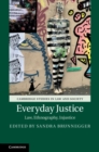 Image for Everyday justice: law, ethnography, injustice