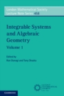 Image for Integrable systems and algebraic geometry.