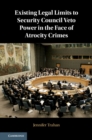 Image for Existing legal limits to Security Council veto power in the face of atrocity crimes