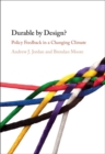 Image for Durable by Design?: Policy Feedback in a Changing Climate