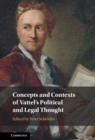 Image for Concepts and contexts of Vattel&#39;s political and legal thought