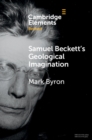 Image for Samuel Beckett&#39;s Geological Imagination