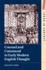 Image for Counsel and command in early modern English thought : 125