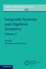 Image for Integrable Systems and Algebraic Geometry: Volume 2
