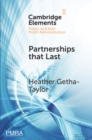 Image for Partnerships That Last: Identifying the Keys to Resilient Collaboration