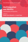 Image for Multilingualism and Identity: Interdisciplinary Perspectives