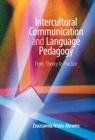 Image for Intercultural Communication and Language Pedagogy: From Theory To Practice