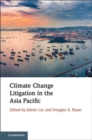 Image for Climate change litigation in the Asia Pacific