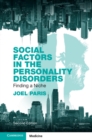 Image for Social factors in the personality disorders  : finding a niche