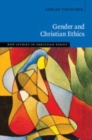 Image for Gender and Christian Ethics