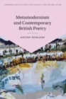 Image for Metamodernism and Contemporary British Poetry