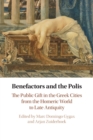 Image for Benefactors and the Polis