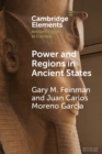 Image for Power and Regions in Ancient States