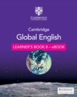 Image for Cambridge Global English Learner&#39;s Book 8 - eBook: for Cambridge Lower Secondary English as a Second Language