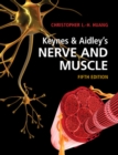 Image for Keynes & Aidley's Nerve and muscle