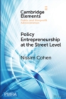 Image for Policy Entrepreneurship at the Street Level