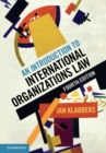 Image for An introduction to international organizations law