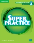 Image for Super Minds Level 2 Super Practice Book British English
