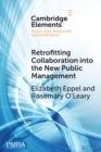Image for Retrofitting Collaboration into the New Public Management