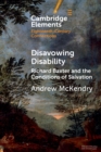 Image for Disavowing disability  : Richard Baxter and the conditions of salvation