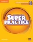 Image for Super Minds Level 5 Super Practice Book American English