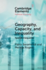Image for Geography, Capacity, and Inequality