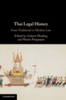 Image for Thai legal history  : from traditional to modern law