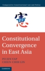 Image for Constitutional Convergence in East Asia