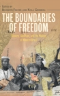 Image for The boundaries of freedom  : slavery, abolition, and the making of modern Brazil
