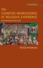 Image for The cognitive neuroscience of religious experience  : decentering and the self
