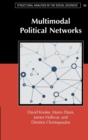 Image for Multimodal political networks