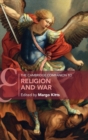Image for The Cambridge Companion to Religion and War
