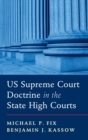 Image for US Supreme Court Doctrine in the State High Courts