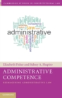 Image for Administrative competence  : reimagining administrative law