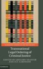 Image for Transnational Legal Ordering of Criminal Justice