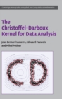Image for The Christoffel-Darboux kernel for data analysis
