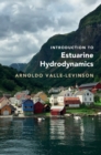 Image for Introduction to estuarine hydrodynamics